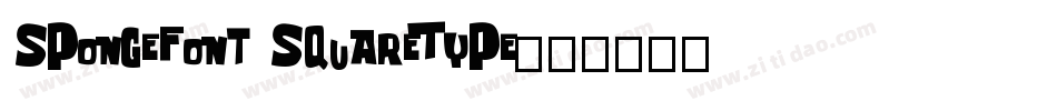 SpongeFont SquareType字体转换